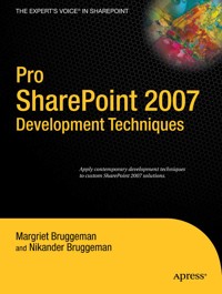 Pro SharePoint 2007 Development Techniques - Nikander Bruggeman - E-Book