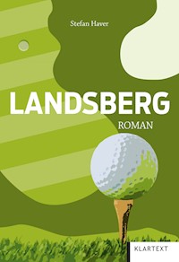 Landsberg - Stefan Haver - E-Book