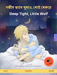 গভীর ভাবে ঘুমাও, ছোট নেকড়ে – Sleep Tight, Little Wolf (বাংলা – ইংরেজি) - Ulrich Renz - E-Book