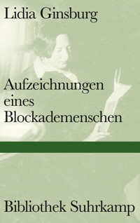 Aufzeichnungen eines Blockademenschen - Lidia Ginsburg - E-Book