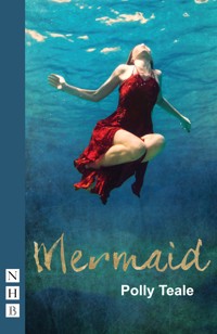 Mermaid - Polly Teale - E-Book