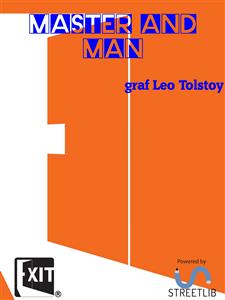 Master and Man - graf Leo Tolstoy - E-Book