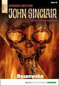 John Sinclair Sonder-Edition 13 - Jason Dark - E-Book