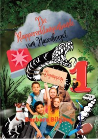 Die Klapperschlangenbande vom Hasenhügel - Barbara Bilgoni - E-Book