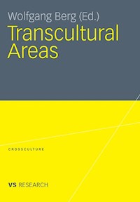 Transcultural Areas -  - E-Book