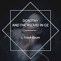 Dorothy and the Wizard in Oz - L. Frank Baum - Hörbuch