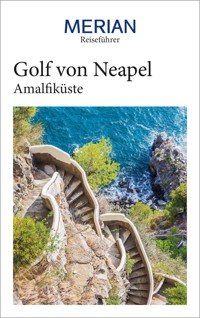 MERIAN Reiseführer Golf von Neapel mit Amalfiküste - Ellen Katja Jaeckel - E-Book