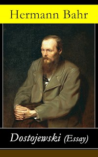 Dostojewski (Essay) - Hermann Bahr - E-Book