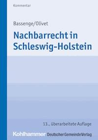 Nachbarrecht in Schleswig-Holstein - Carl-Theodor Olivet - E-Book