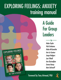 Exploring Feelings Anxiety Training Manual - Helen Taylor - E-Book