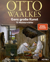 Ganz große Kunst - Otto Waalkes - E-Book