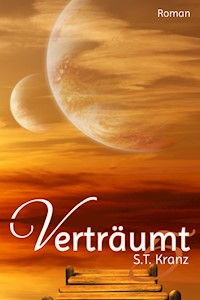 Verträumt 5 - S.T. Kranz - kostenlos E-Book