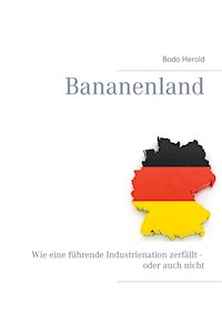 Bananenland - Bodo Herold - E-Book