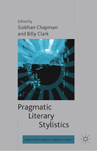 Pragmatic Literary Stylistics -  - E-Book