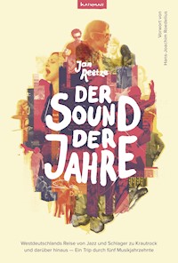 Der Sound der Jahre - Jan Reetze - E-Book