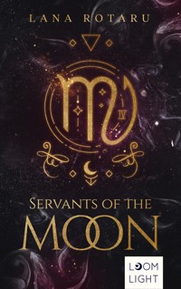 Zodiac 1: Servants of the Moon - Lana Rotaru - E-Book