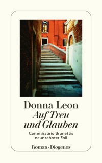 Auf Treu und Glauben - Donna Leon - E-Book + Hörbuch