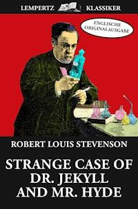 Strange Case of Dr. Jekyll and Mr. Hyde - Robert Louis Stevenson - E-Book