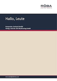 Hallo, Leute - Gerhard Kneifel - E-Book