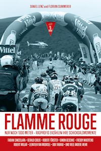 Flamme Rouge - Daniel Lenz - E-Book