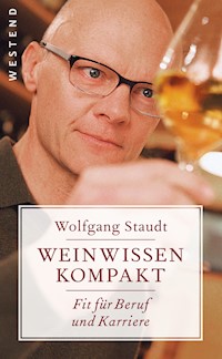 Weinwissen kompakt - Wolfgang Staudt - E-Book