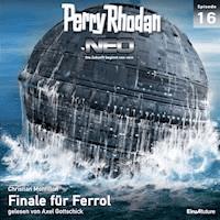 Perry Rhodan Neo 16: Finale für Ferrol - Christian Montillon - Hörbuch
