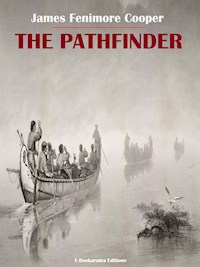 The Pathfinder - James Fenimore Cooper - E-Book
