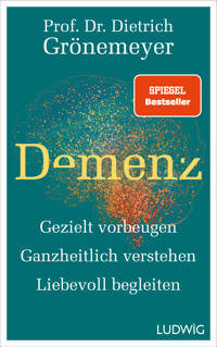 Demenz - Dietrich Grönemeyer - E-Book