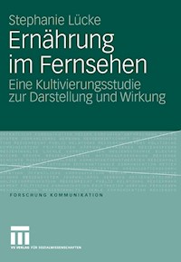 Ernährung im Fernsehen - Stephanie Lücke - E-Book