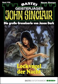 John Sinclair 1706 - Jason Dark - E-Book