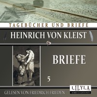 Briefe 5 - Heinrich Von Kleist - Hörbuch