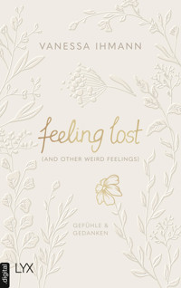 feeling lost (and other weird feelings) - Vanessa Ihmann - E-Book