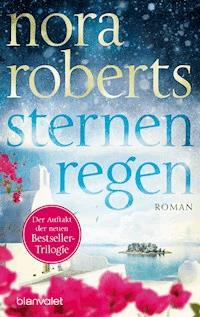 Sternenregen - Nora Roberts - E-Book