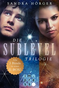 SUBLEVEL: 3 Bände in einem Bundle! - Sandra Hörger - E-Book