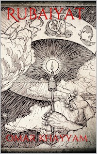 Rubáiyát - Omar Khayyam - E-Book