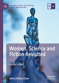 Women, Science and Fiction Revisited - Debra Benita Shaw - E-Book