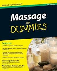 Massage For Dummies - Steve Capellini - E-Book