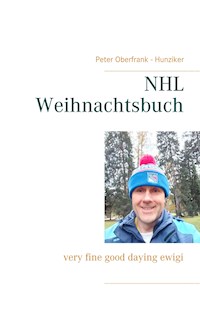 NHL Weihnachtsbuch - Peter Oberfrank-Hunziker - E-Book