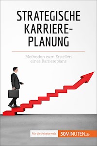 Strategische Karriereplanung - Maïlys Charlier - E-Book