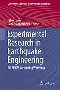 Experimental Research in Earthquake Engineering -  - E-Book
