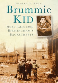 Brummie Kid - Graham V Twist - E-Book