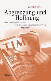 Abgrenzung und Hoffnung - Ariane Brill - E-Book