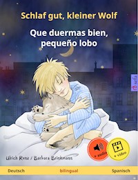Schlaf gut, kleiner Wolf – Que duermas bien, pequeño lobo (Deutsch – Spanisch) - Ulrich Renz - E-Book