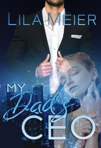 My Dad's CEO - Lila Meier - E-Book