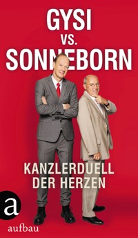 Gysi vs. Sonneborn - Gregor Gysi - E-Book