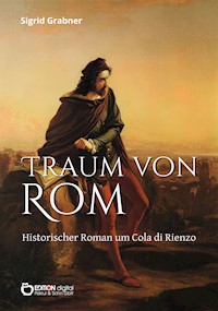 Traum von Rom - Sigrid Grabner - E-Book
