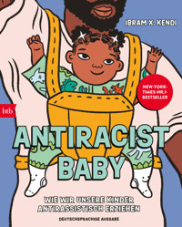 Antiracist Baby - Ibram X. Kendi - E-Book