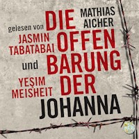 Die Offenbarung der Johanna - Mathias Aicher - Hörbuch