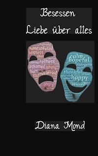 Besessen - Diana Mond - E-Book