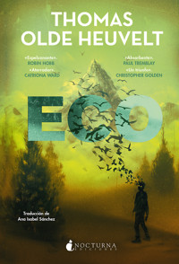 ECO - Thomas Olde Heuvelt - E-Book